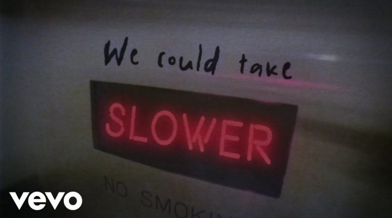 Slower-Lyrics