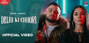 DELHI-KI-CHHORI-LYRICS-DEEP-JANDU