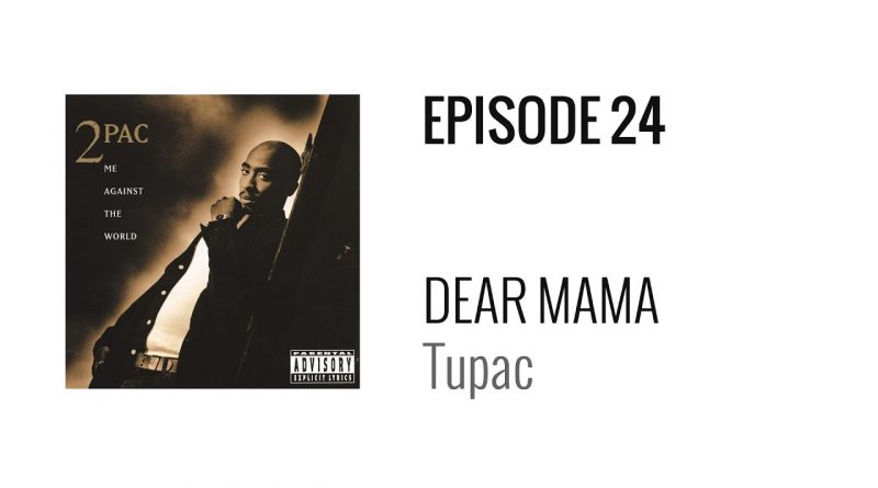 Dear-Mama-Lyrics