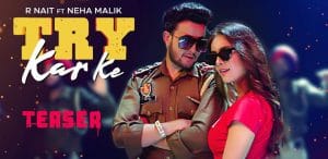 TRY-KAR-KE-LYRICS-R-NAIT