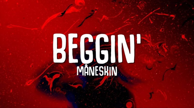 BEGGIN' (TRADUÇÃO) - Måneskin 