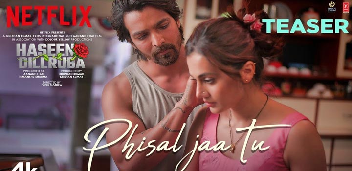 PHISAL-JAA-TU-LYRICS-HASEEN-DILLRUBA