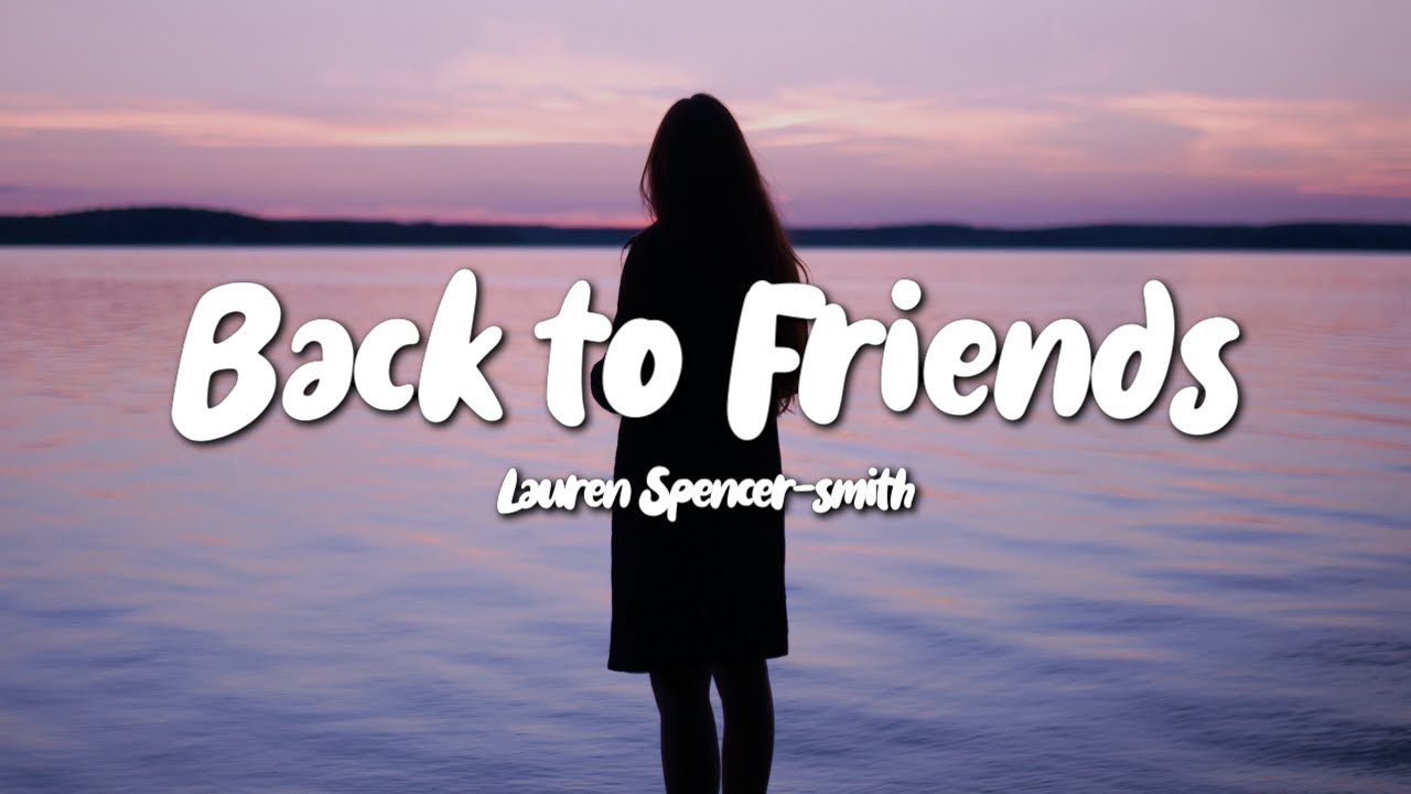 Back-to-Friends-Lyrics