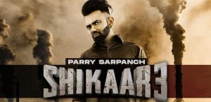 SHIKAAR-3-LYRICS-PARRY-SARPANCH-lyrics