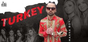 TURKEY-LYRICS-MANNA-BOY