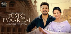 TUMSE-PYAAR-HAI-LYRICS-VISHAL-MISHRA