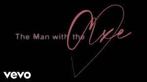 The-Man-with-the-Axe-Lyrics