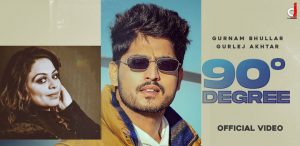 90-DEGREE-LYRICS-GURNAM-BHULLAR
