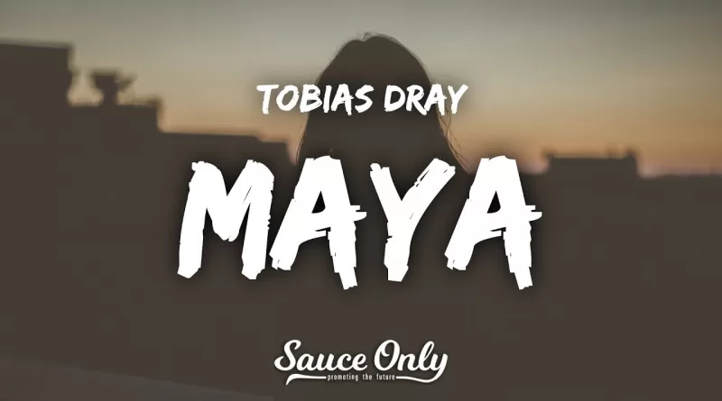 Maya-lyrics