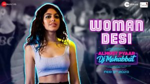 Read more about the article WOMAN DESI LYRICS  –  ALMOST PYAAR WITH DJ MOHABBAT