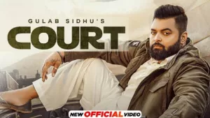 COURT-LYRICS-GULAB-SIDHU