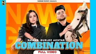 Combination Lyrics Nawab, Gurlez Akhtar