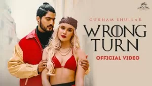 Wrong Turn Lyrics Gurnam Bhullar