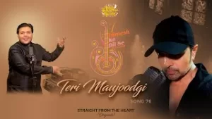Teri Maujoodgi Lyrics Sharad Sharma