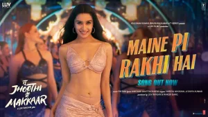 Maine-Pee-Rakhi-Hai-Lyrics-Tu-Jhoothi-Main-Makkar