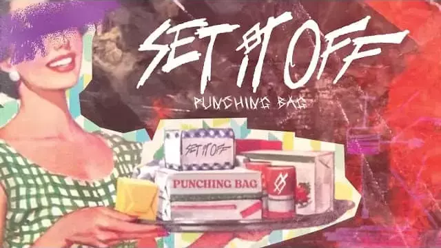 Punching-Bag-Lyrics-Set-It-Off