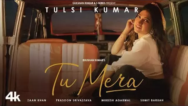 Tu-Mera-Lyrics-Tulsi-Kumar-(Feat.-Zaan-Khan)