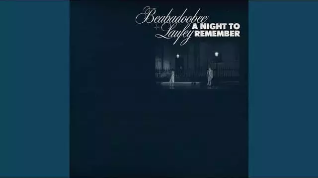 A-Night-To-Remember-Lyrics-​beabadoobee-(feat.-Laufey)