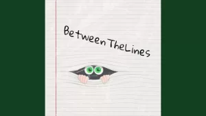 BetweenTheLines-Lyrics