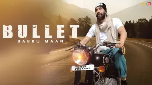 Bullet-Lyrics-Babbu-Maan