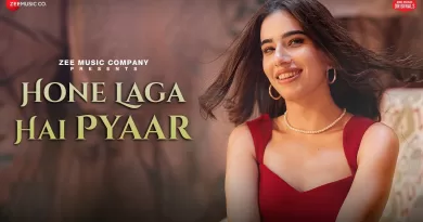 Hone-Laga-Hai-Pyaar-Lyrics-Zyra-Nargolwala