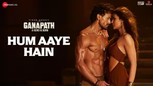 Hum-Aaye-Hain-Lyrics-Ganapath---Siddharth-Basrur