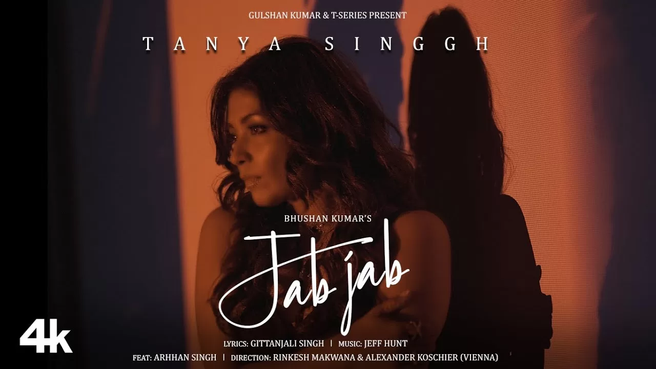 Jab-Jab-Lyrics-Tanya-Singgh