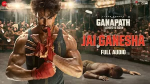Read more about the article Jai Ganesha Lyrics  –  Ganapath | Vishal Mishra