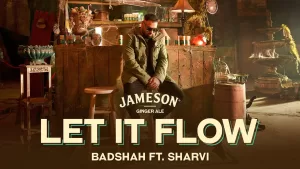 Let-It-Flow-Lyrics-Badshah---Sharvi