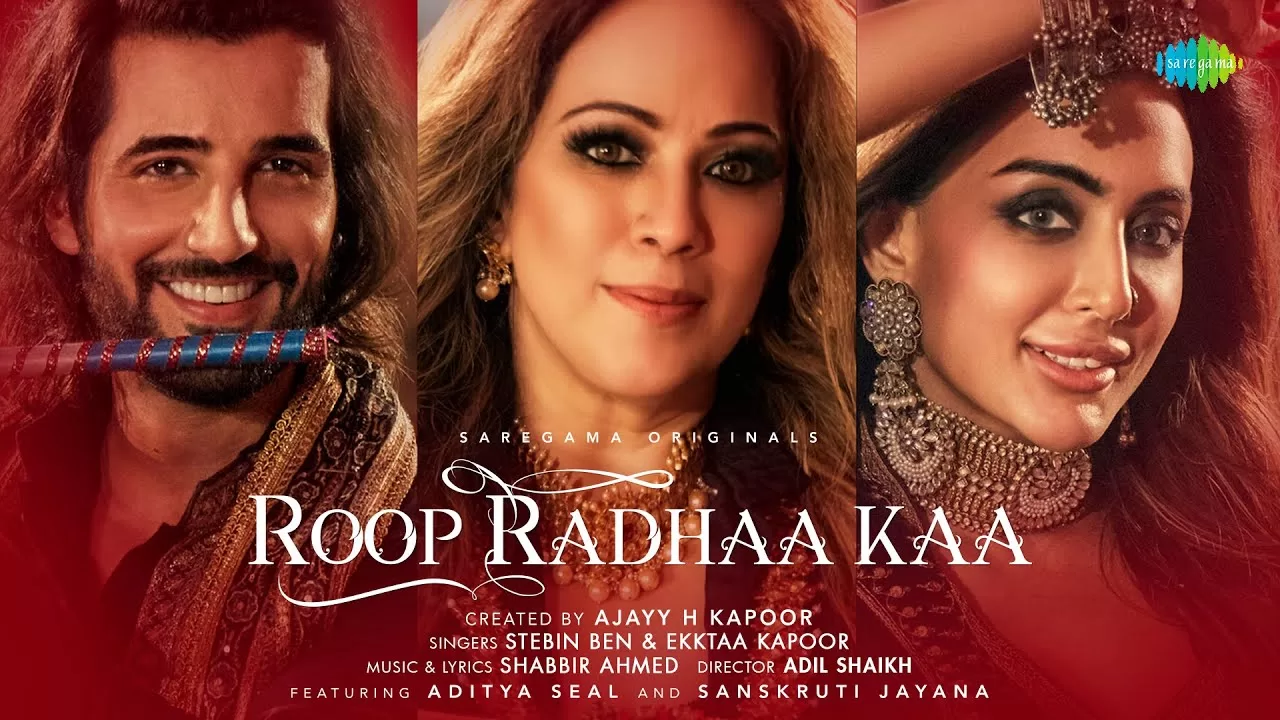 Roop-Radhaa-Kaa-Stebin-Ben-and-Ekktaa-Kapoor
