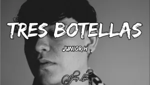 TRES-BOTELLAS-Lyrics
