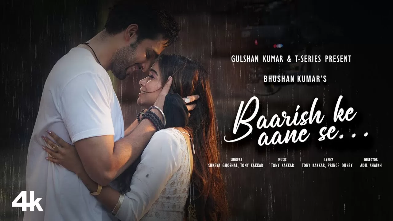 Baarish Ke Aane Se Lyrics - Shreya Ghoshal and Tony Kakkar 1 Baarish-Ke-Aane-Se-Lyrics-Shreya-Ghoshal-and-Tony-Kakkar