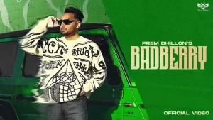 Badberry-Lyrics-Prem-Dhillon