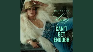 Can’T-Get-Enough-Lyrics-Jennifer-Lopez
