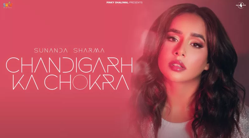 Chandigarh-Ka-Chokra-Lyrics-Sunanda-Sharma