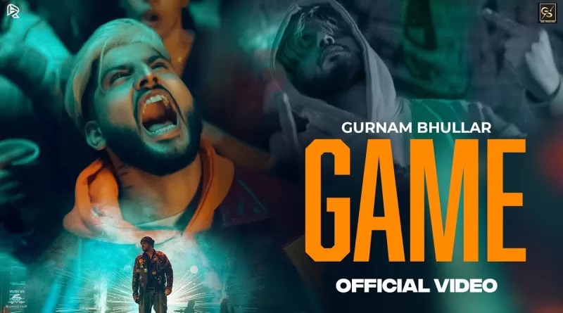 Game-Lyrics-Gurnam-Bhullar