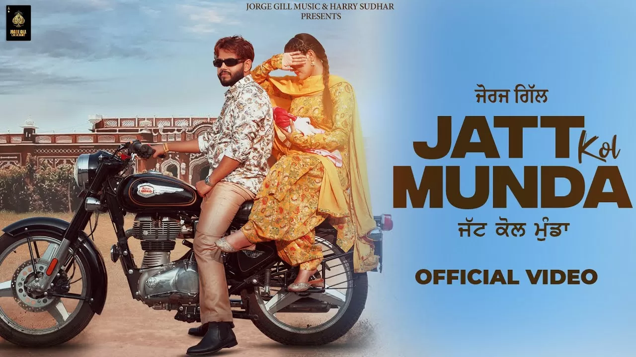 Jatt-Kol-Munda-Lyrics-Jorge-Gill