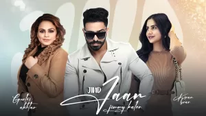 Jind-Jaan-Lyrics-Jimmy-Kaler-and-Gurlez-Akhtar
