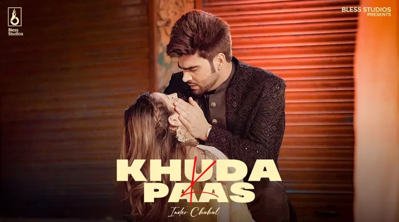 Khuda-K-Paas-Lyrics-Inder-Chahal