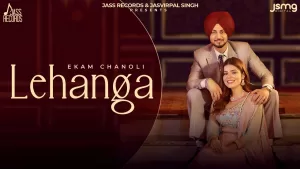 Lehanga-Lyrics-Ekam-Chanoli