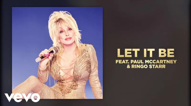 Let-It-Be-Lyrics-Dolly-Parton
