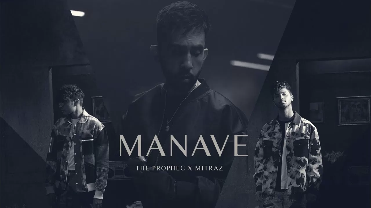 Manave Lyrics - The PropheC and Mitraz 1 Manave-Lyrics-The-PropheC-and-Mitraz