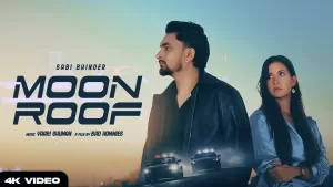 Moonroof-Lyrics-Sabi-Bhinder