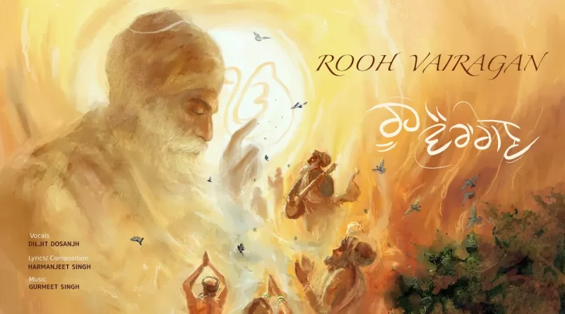 Rooh-Vairagan-Lyrics-Diljit-Dosanjh