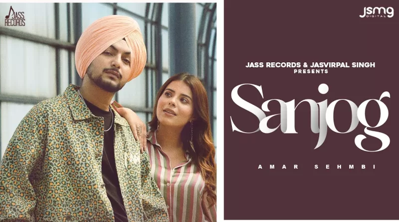Sanjog-Lyrics-Amar-Sehmbi