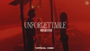 Unforgettable-Lyrics-Nirvair-Pannu-(From-'ESNTLS-11')