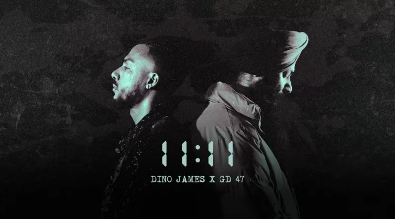 11:11-Lyrics-Dino-James-and-GD47