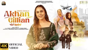Akhan-Gillian-Lyrics-in-Punjabi---Jenny-Johal