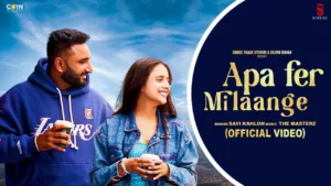 Apa-Fer-Milaange-Lyrics-Savi-Kahlon