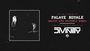Bullet-With-Butterfly-Wings-Lyrics-Palaye-Royale